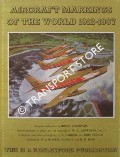 Book cover of Aircraft Markings of the World 1912 - 1967 by ROBERTSON, Bruce